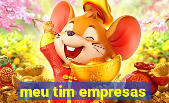 meu tim empresas